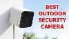5 Best Outdoor Security Camera On Amazon Best Security Cam 2019
