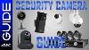 Security Camera Guide 2017 A Complete Guide To Wireless Wired Cameras